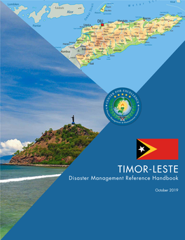 TIMOR-LESTE Disaster Management Reference Handbook