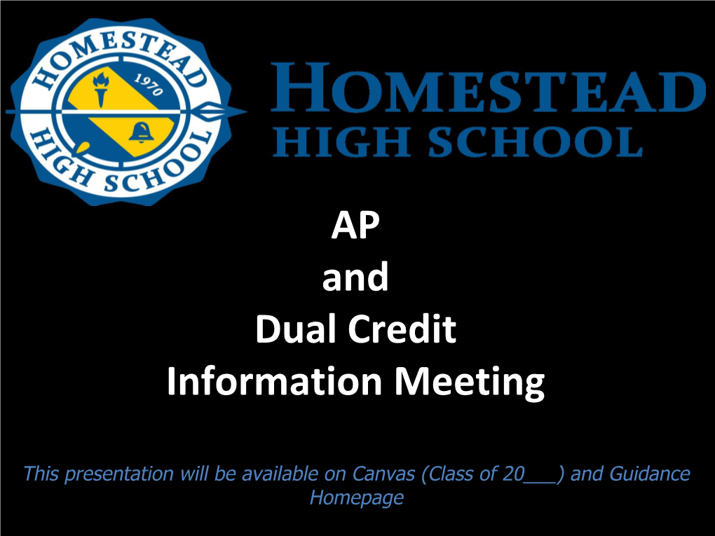 Dual Credit Information Meeting