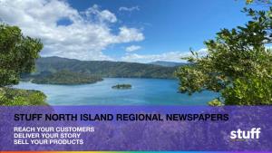 Stuff North Island Regional Newspapers Reach Your Customers Deliver Your Story Sell Your Products Linked Table of Contents