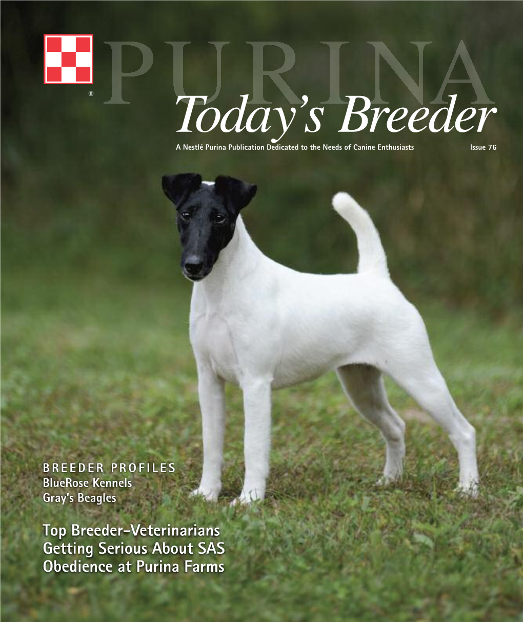 Top Breeder-Veterinarians Getting Serious About SAS Obedience at Purina Farms Dog Foods, Pro Club and Your Fun and Tains of New Hamp Shire