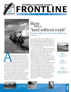Land Without Roads” Wyoming’S Roadless Areas Are the State’S Hidden Gems by Molly Absolon