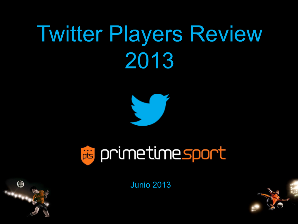 Twitter Players Review 2013