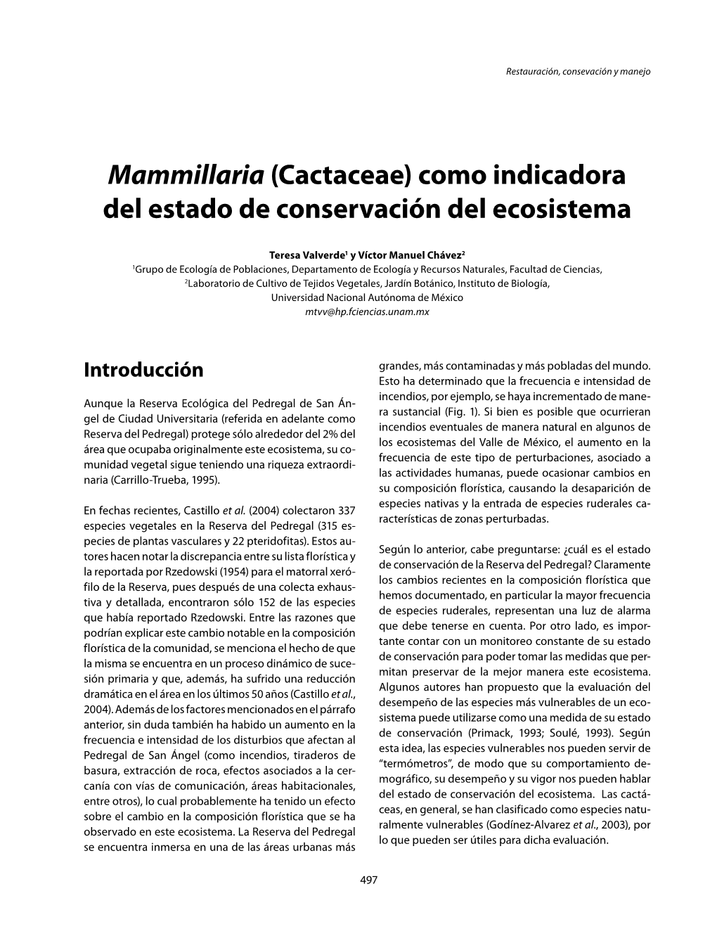 Mammillaria (Cactaceae) Como Indicadora Del Estado De Conservación Del Ecosistema