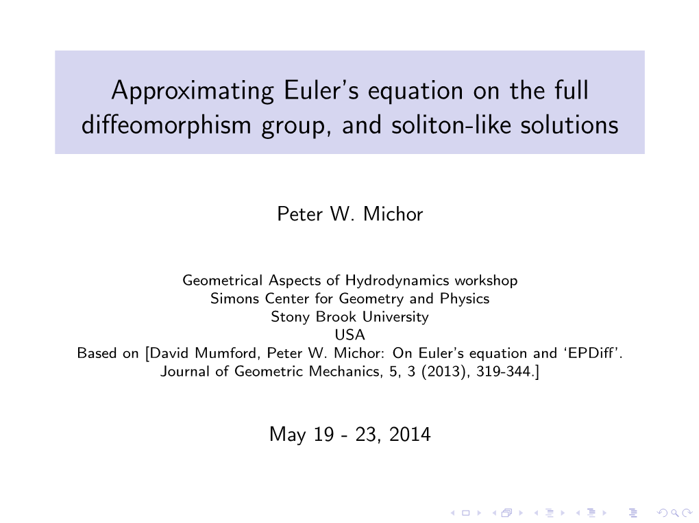 Approximating Euler's Equation on the Full Diffeomorphism Group, And