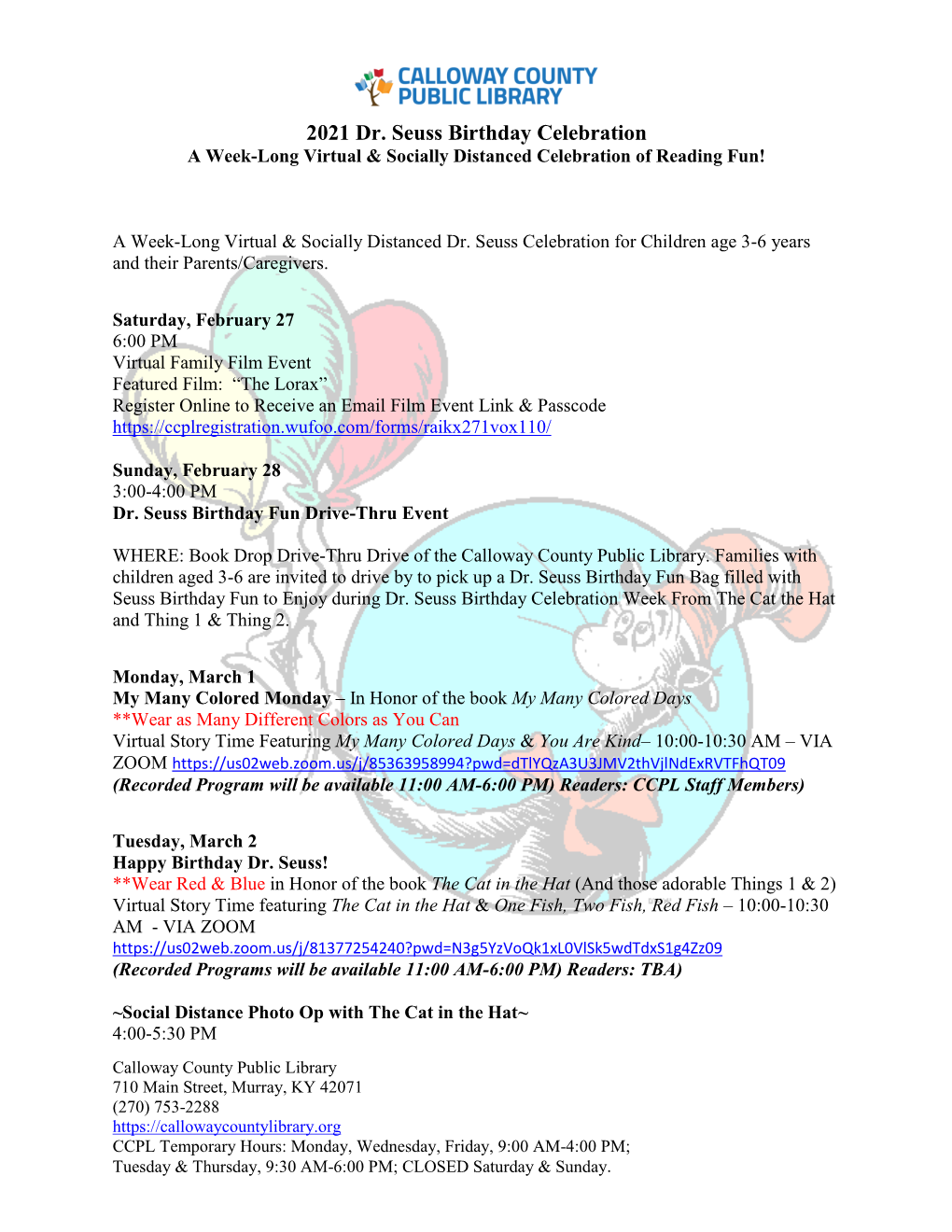 2021 Dr. Seuss Birthday Celebration a Week-Long Virtual & Socially Distanced Celebration of Reading Fun!