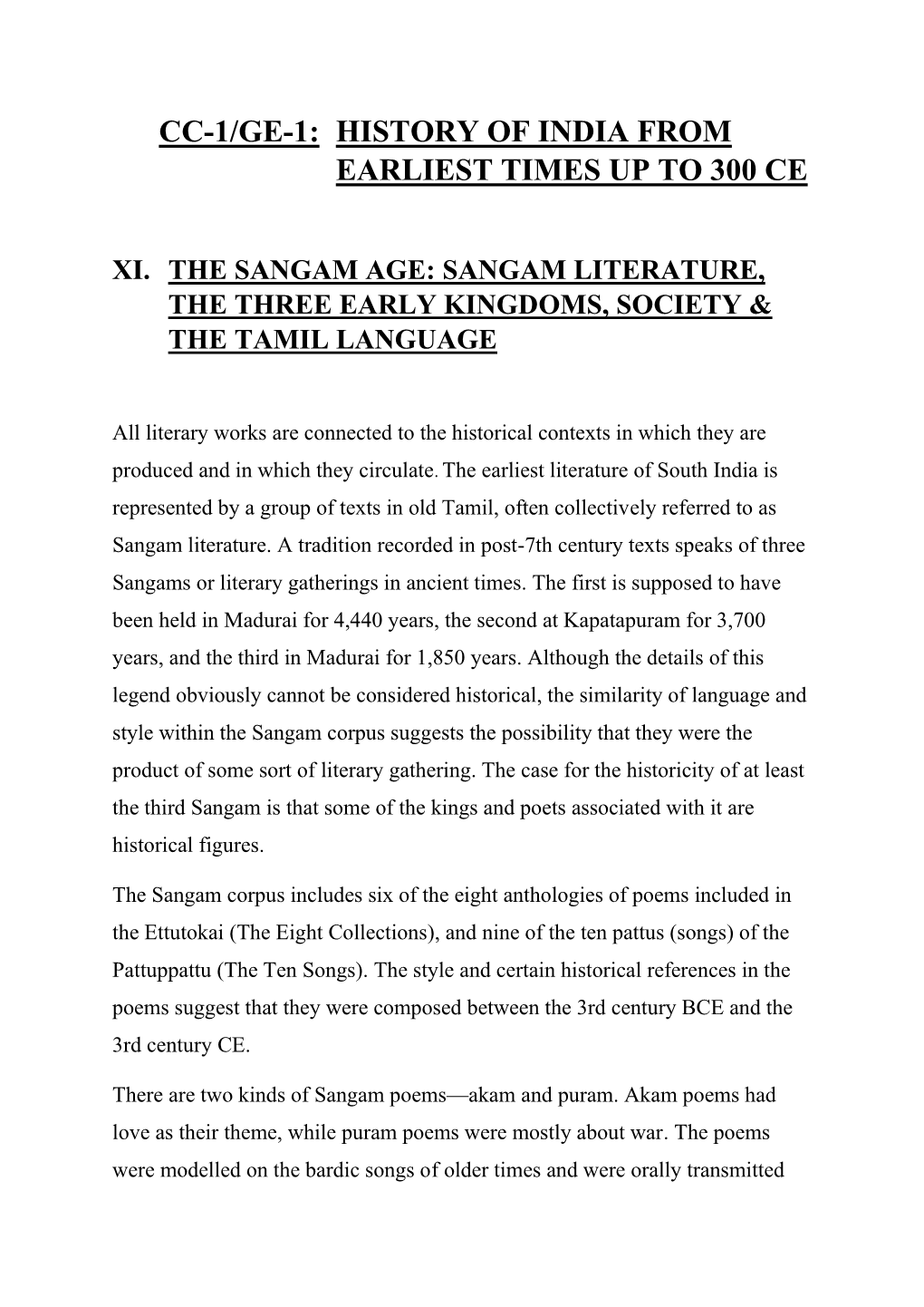 Cc-1/Ge-1: History of India from Earliest Times up to 300 Ce Xi. the Sangam