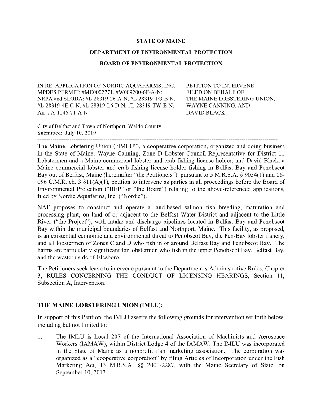 THE MAINE LOBSTERING UNION, #L-28319-4E-C-N, #L-28319-L6-D-N; #L-28319-TW-E-N; WAYNE CANNING, and Air: #A-1146-71-A-N DAVID BLACK