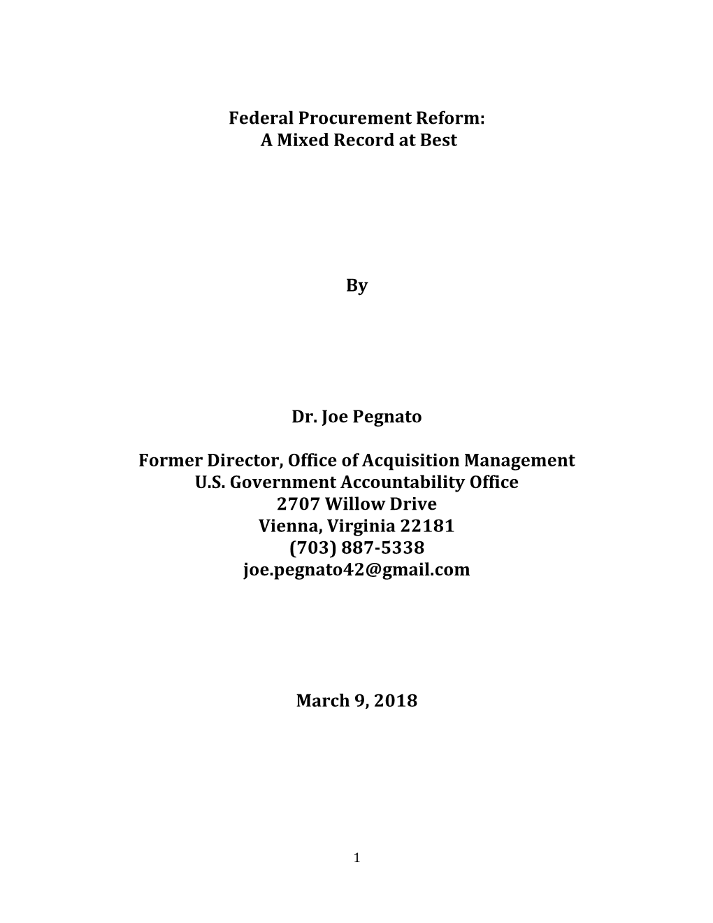 Federal Procurement Reform: a Mixed Record at Best by Dr. Joe Pegnato