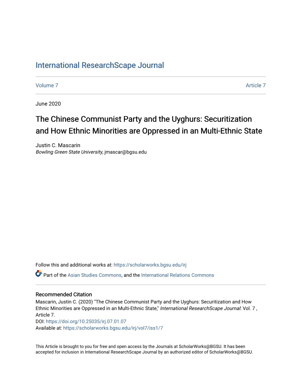 The Chinese Communist Party and the Uyghurs: Securitization and How Ethnic Minorities Are Oppressed in an Multi-Ethnic State