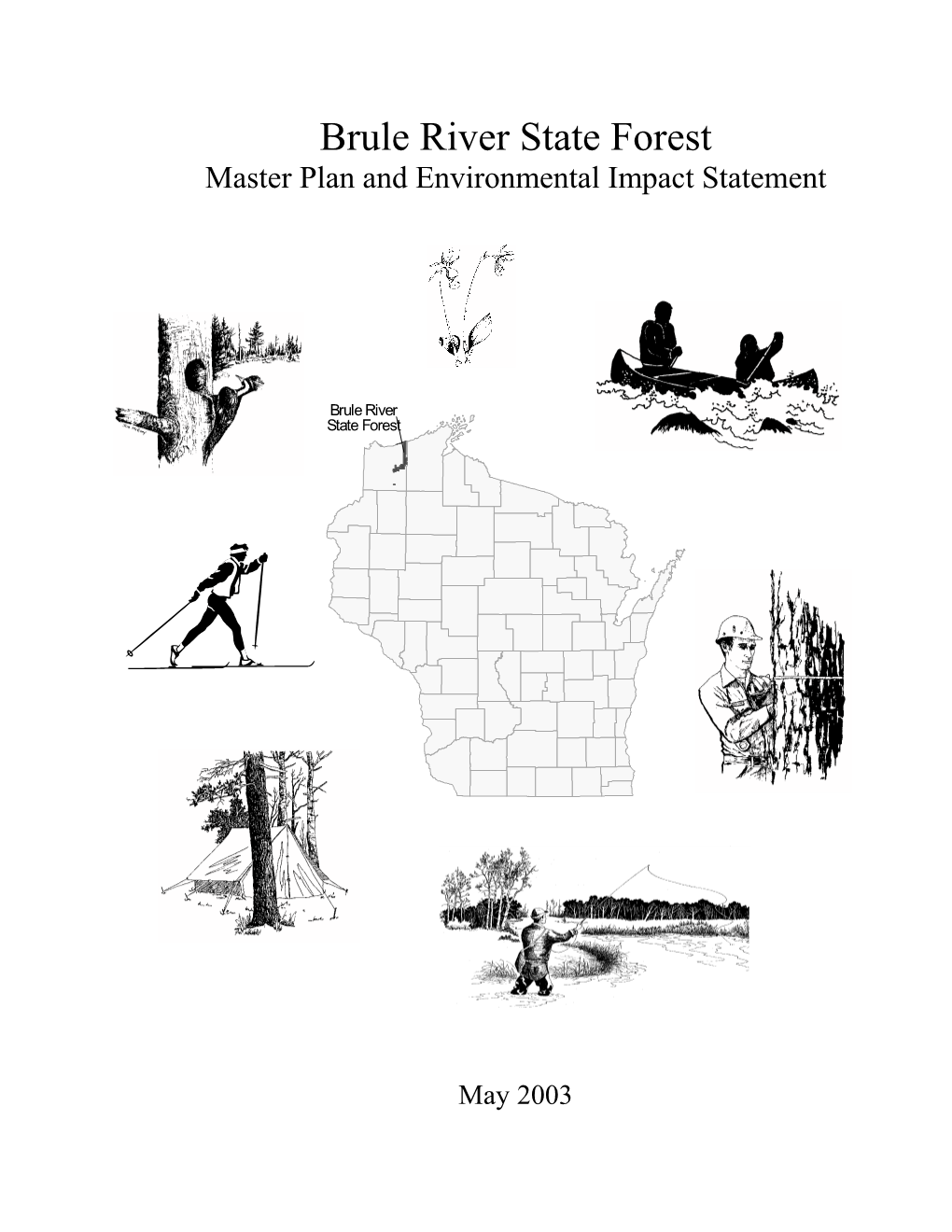 Brule River State Forest Master Plan and Environmental Impact Statement