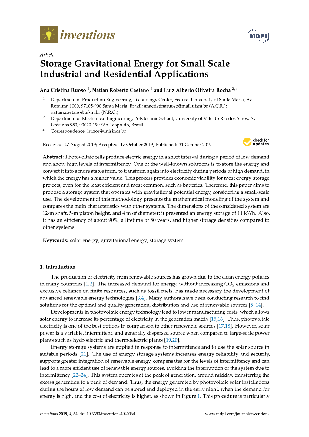 Storage Gravitational Energy for Small Scale Industrial and Residential Applications