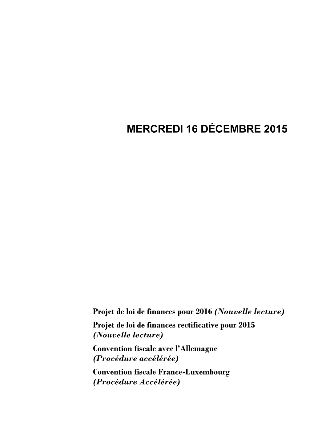 Mercredi 16 Décembre 2015