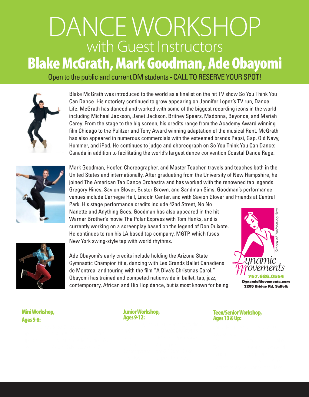 DANCE WORKSHOP with Guest Instructors Blake Mcgrath, Mark Goodman, Ade Obayomi Open to the Public and Current DM Students - CALL to RESERVE YOUR SPOT!