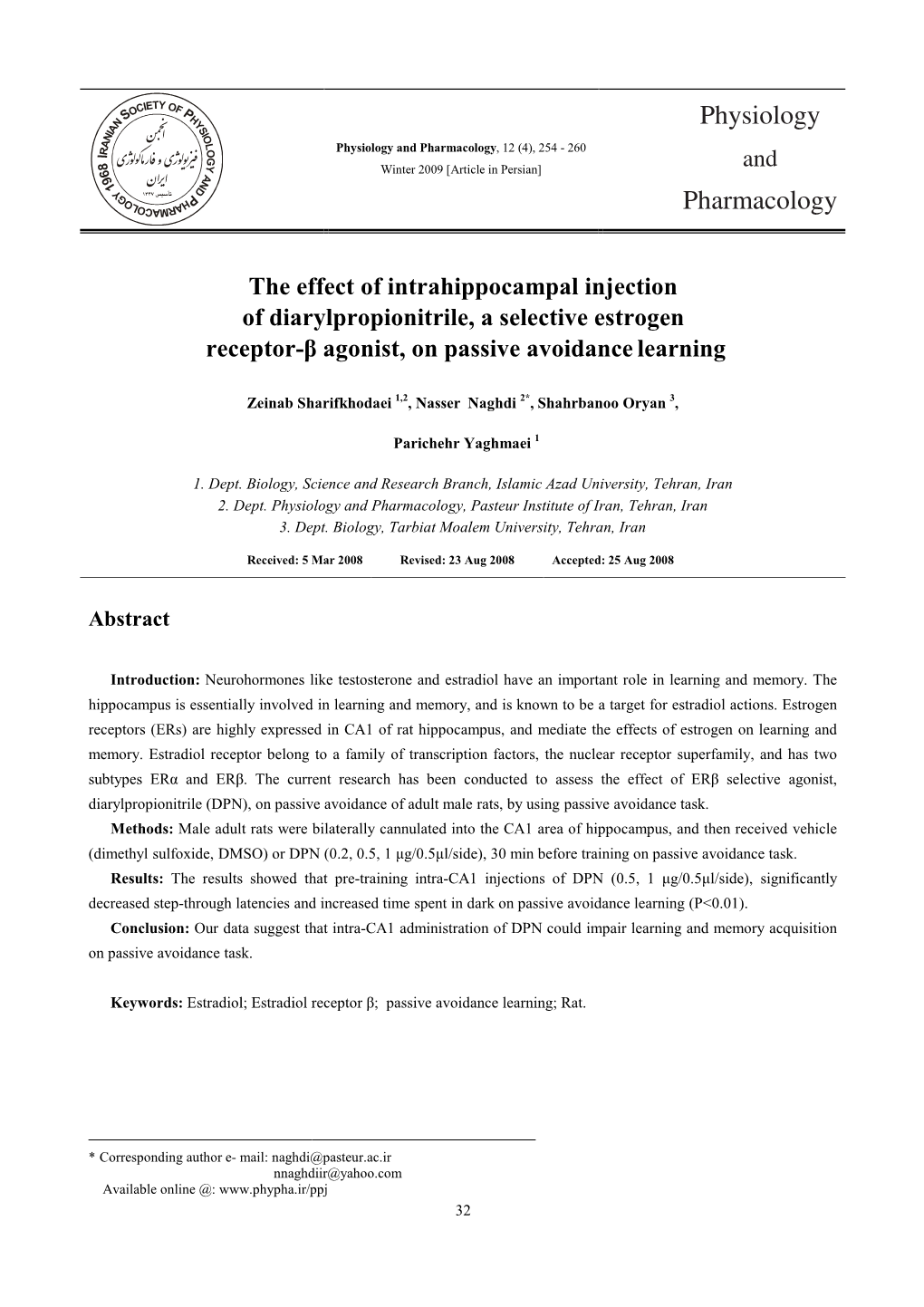 The Effect of Intrahippocampal Injection of Diarylpropionitrile, a Selective Estrogen Receptor-Beta Agonist, on Passive Avoidanc