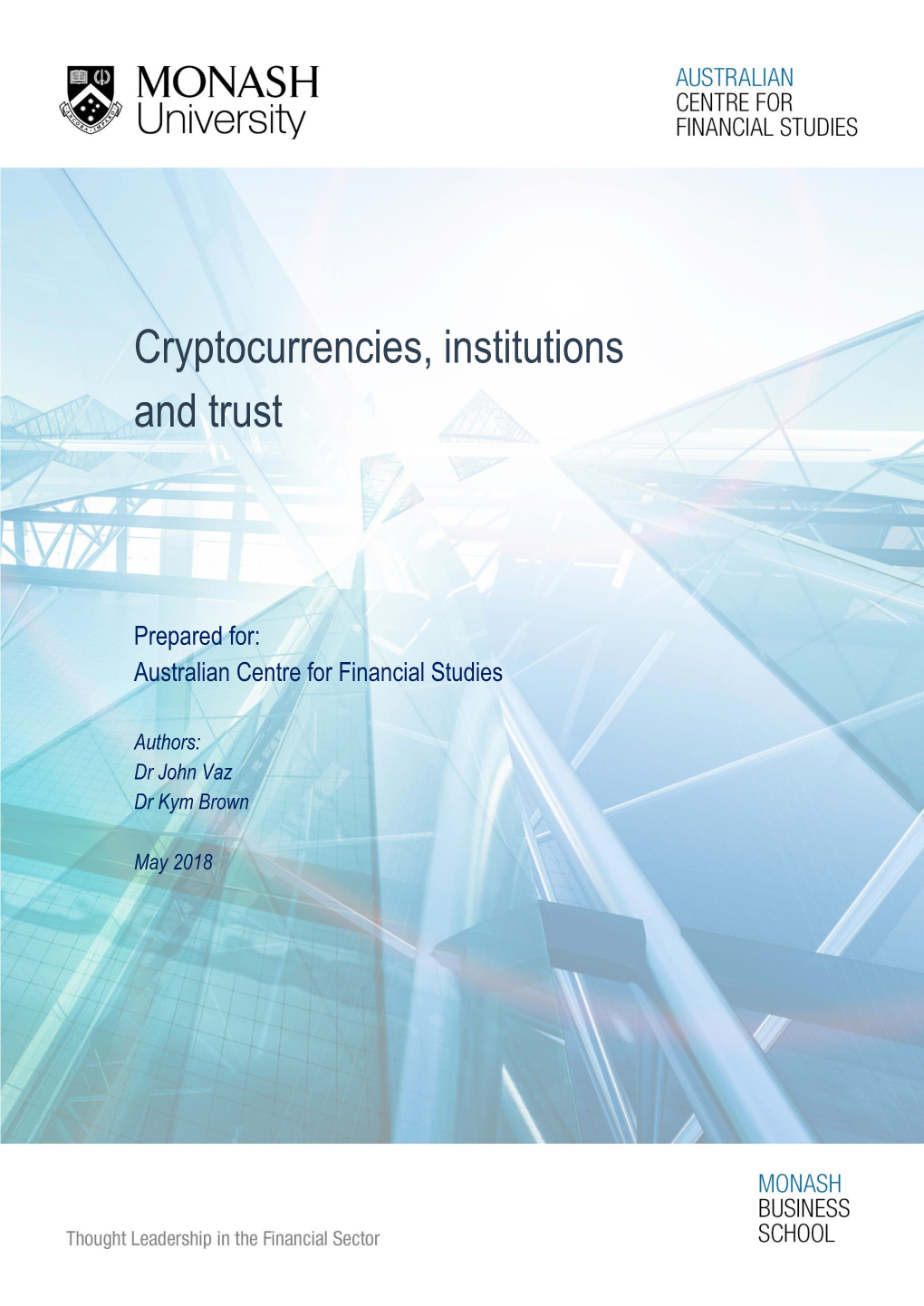 Cryptocurrencies, Institutions and Trust