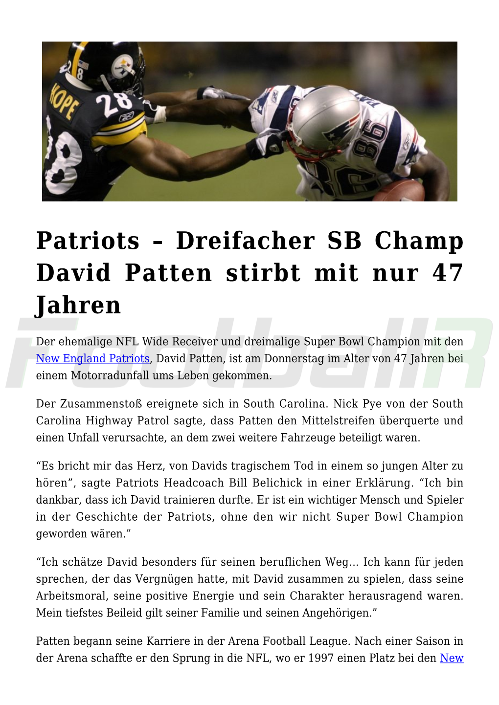 Patriots – Dreifacher SB Champ David Patten Stirbt Mit Nur 47 Jahren