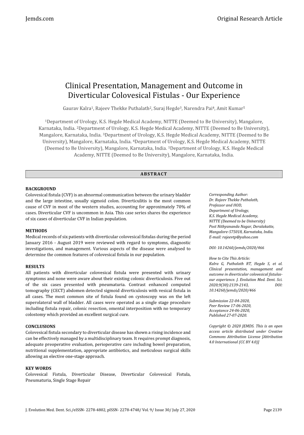 Clinical Presentation, Management and Outcome in Diverticular Colovesical Fistulas - Our Experience