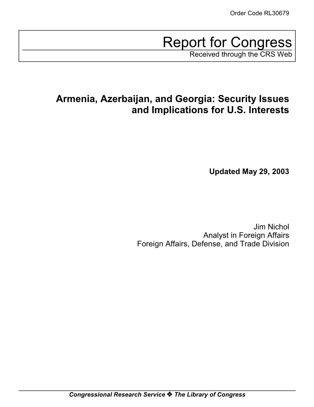 Armenia, Azerbaijan, and Georgia: Security Issues and Implications for U.S