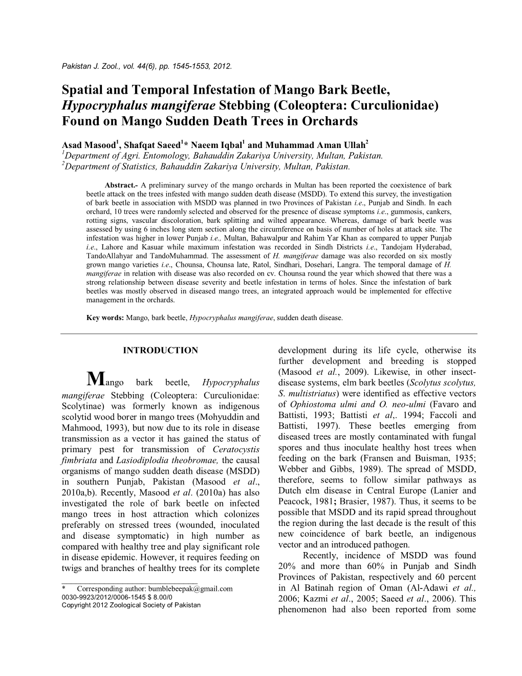 Spatial and Temporal Infestation of Mango Bark Beetle, Hypocryphalus Mangiferae Stebbing (Coleoptera: Curculionidae) Found on Mango Sudden Death Trees in Orchards