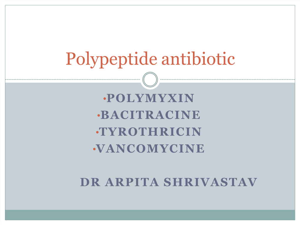 Polypeptide Antibiotic