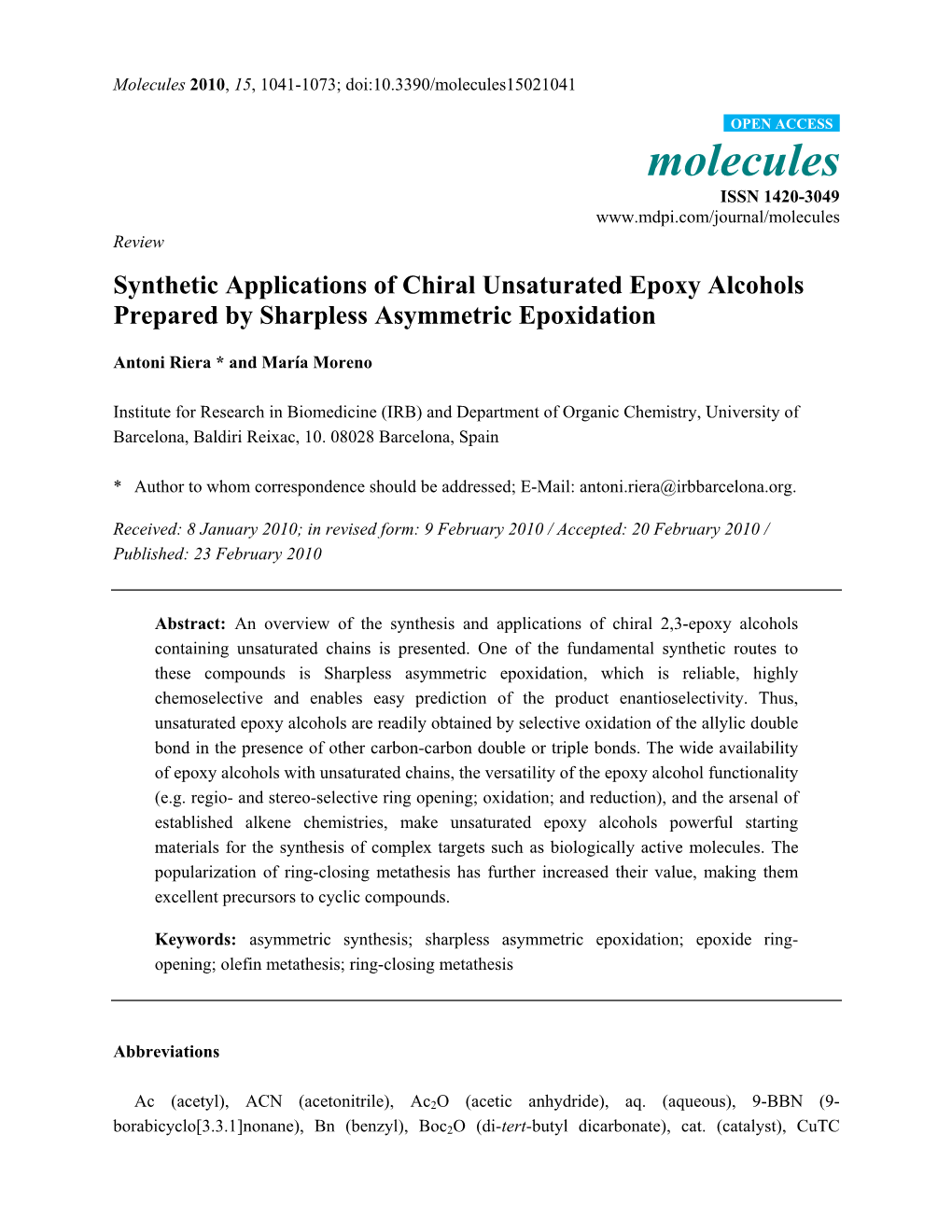 Synthetic Applications of Chiral Unsaturated Epoxy Alcohols Prepared by Sharpless Asymmetric Epoxidation