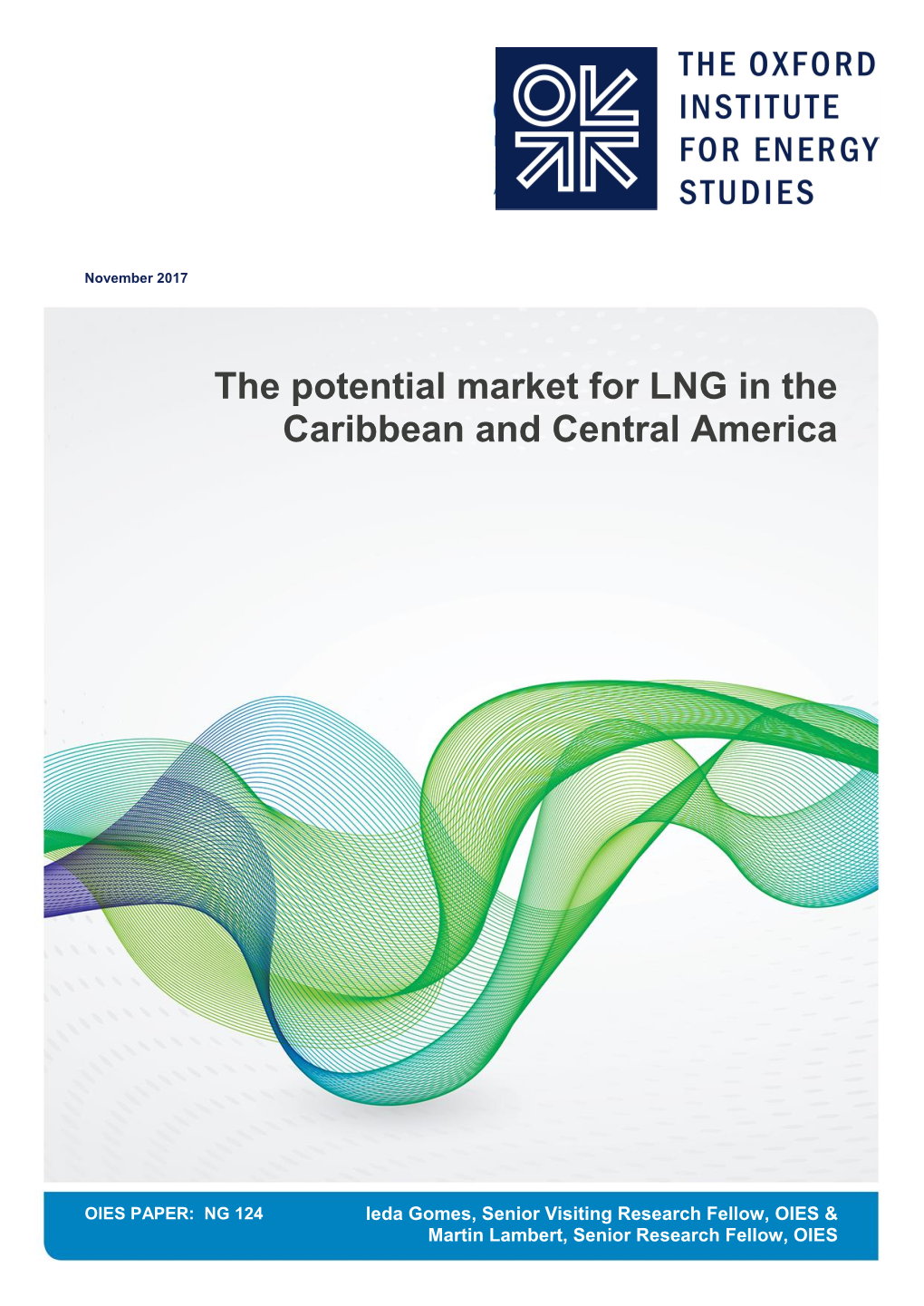 The Potential Market for LNG in the Caribbean and Central America