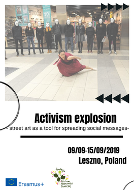 Activism Explosion - Street Art As a Tool for Spreading Social Messages