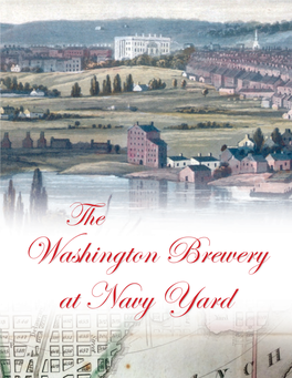 The Washington Brewery at Navy Yard