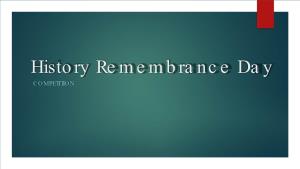 History Remembrance Day COMPETITION the Story
