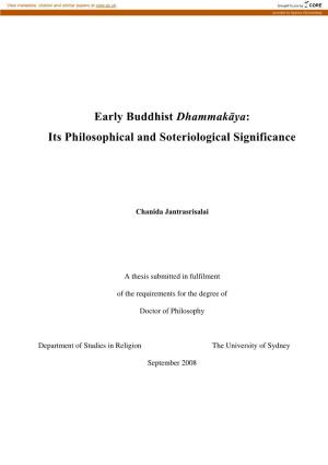 Early Buddhist Dhammakāya : Its Philosophical and Soteriological Significance