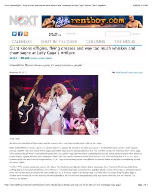 Giant Koons Effigies, Flying Dresses and Way Too Much Whiskey and Champagne at Lady Gaga’S Artrave | Next Magazine 1/16/14 5:48 PM