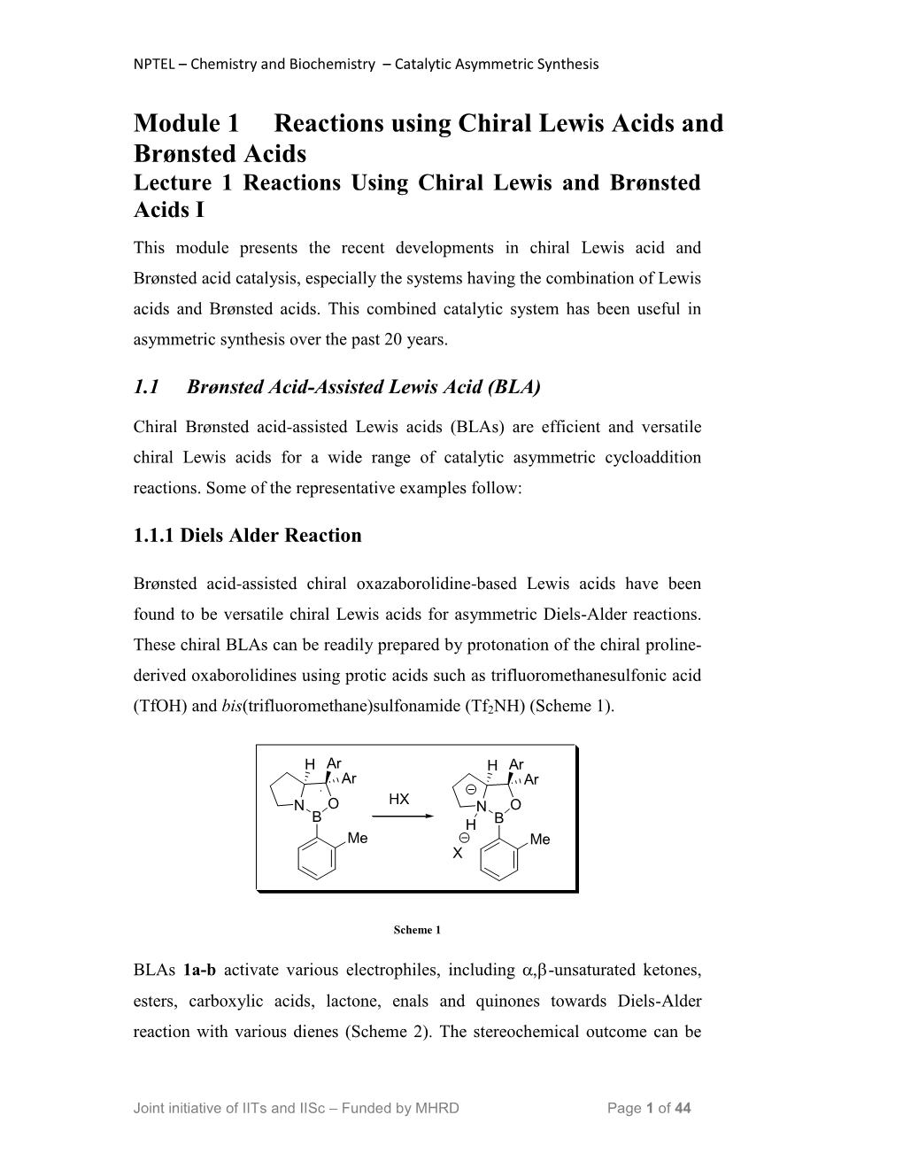 Module 1 Reactions Using Chiral Lewis Acids and Brønsted Acids