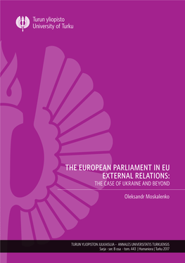 The European Parliament in Eu External Relations: the Case of Ukraine and Beyond