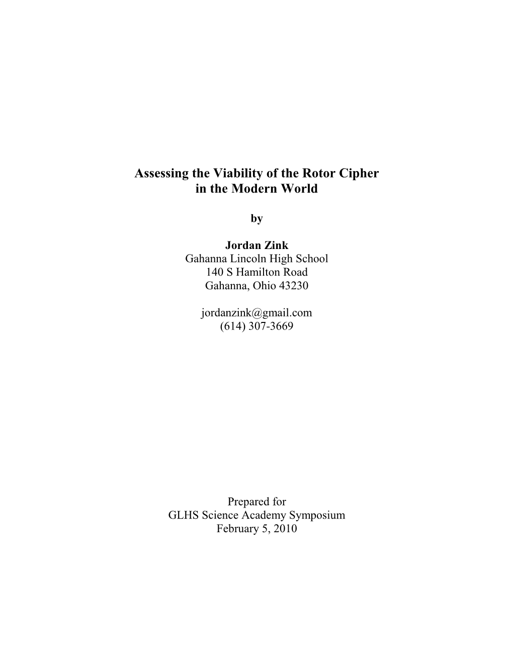 Assessing the Viability of the Rotor Cipher in the Modern World