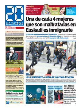 Una De Cada 4 Mujeres Que Son Maltratadas En Euskadi Es Inmigrante