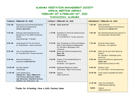 ALABAMA VEGETATION MANAGEMENT SOCIETY ANNUAL MEETING AGENDA FEBRUARY 25Th & FEBRUARY 26Th, 2020 TUSCALOOSA, ALABAMA