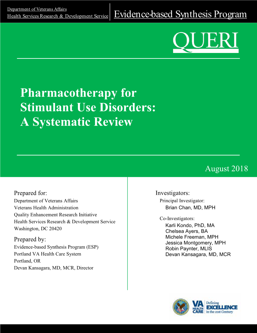 Pharmacotherapy for Stimulant Use Disorders: a Systematic Review