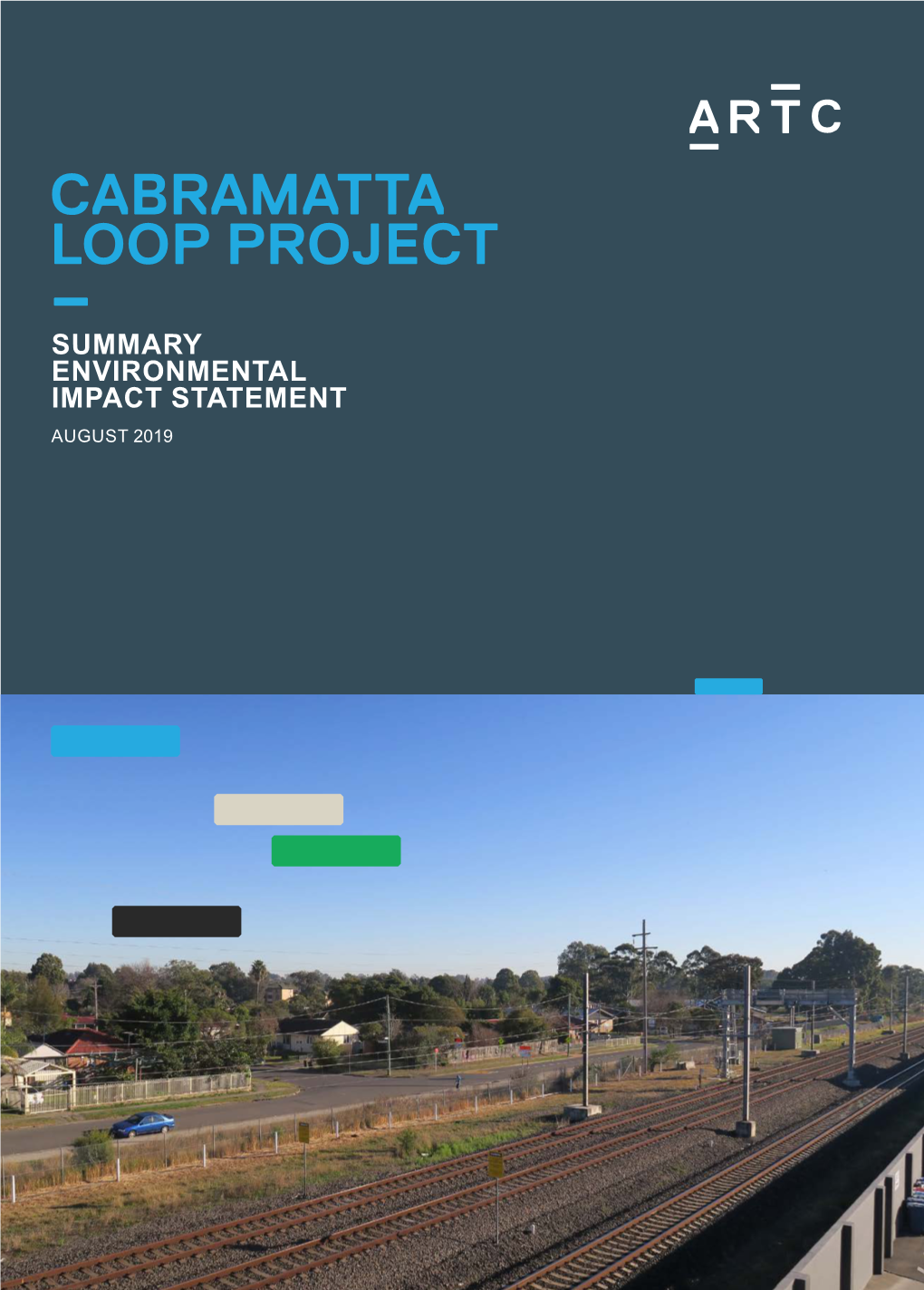 SUMMARY ENVIRONMENTAL IMPACT STATEMENT AUGUST 2019 Improving Rail Freight