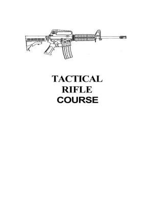 Tactical Rifle Course Range Safety Brief