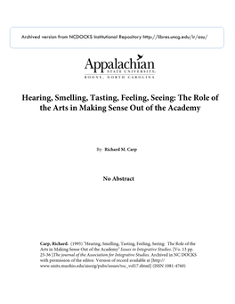 Hearing, Smelling, Tasting, Feeling, Seeing: the Role of the Arts in Making Sense out of the Academy