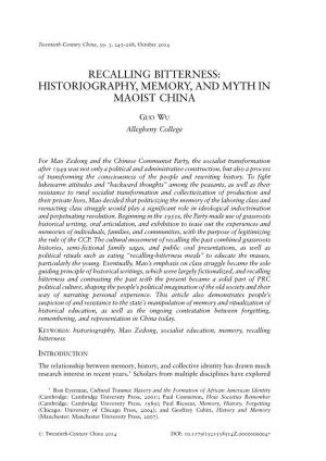 Recalling Bitterness: Historiography, Memory, and Myth in Maoist China