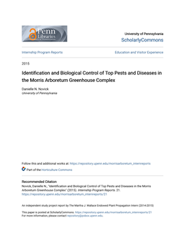 Identification and Biological Control of Top Pests and Diseases in the Morris Arboretum Greenhouse Complex