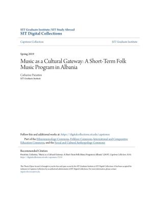 A Short-Term Folk Music Program in Albania Catherine Pierattini SIT Graduate Institute