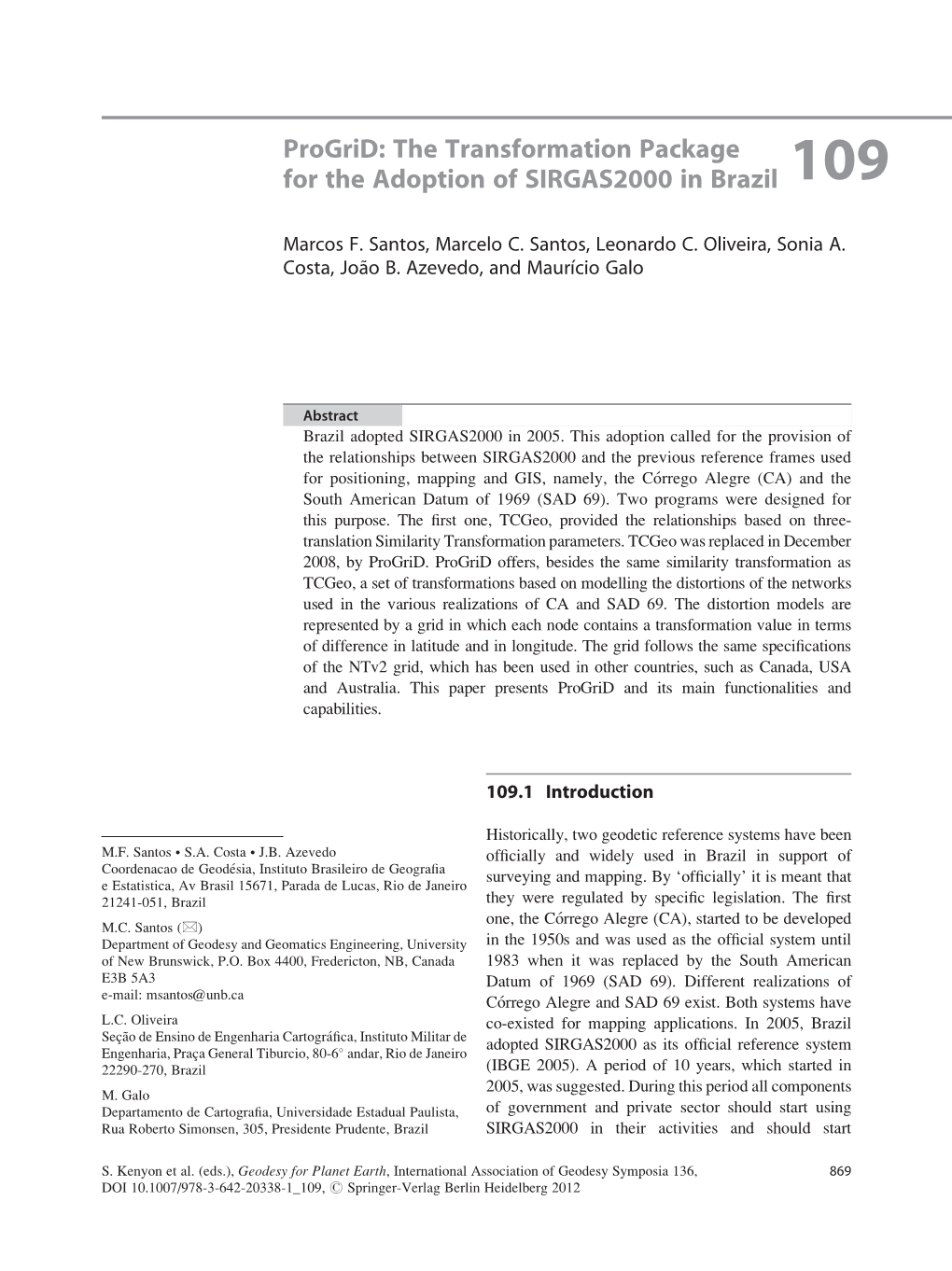 The Transformation Package for the Adoption of SIRGAS2000 in Brazil
