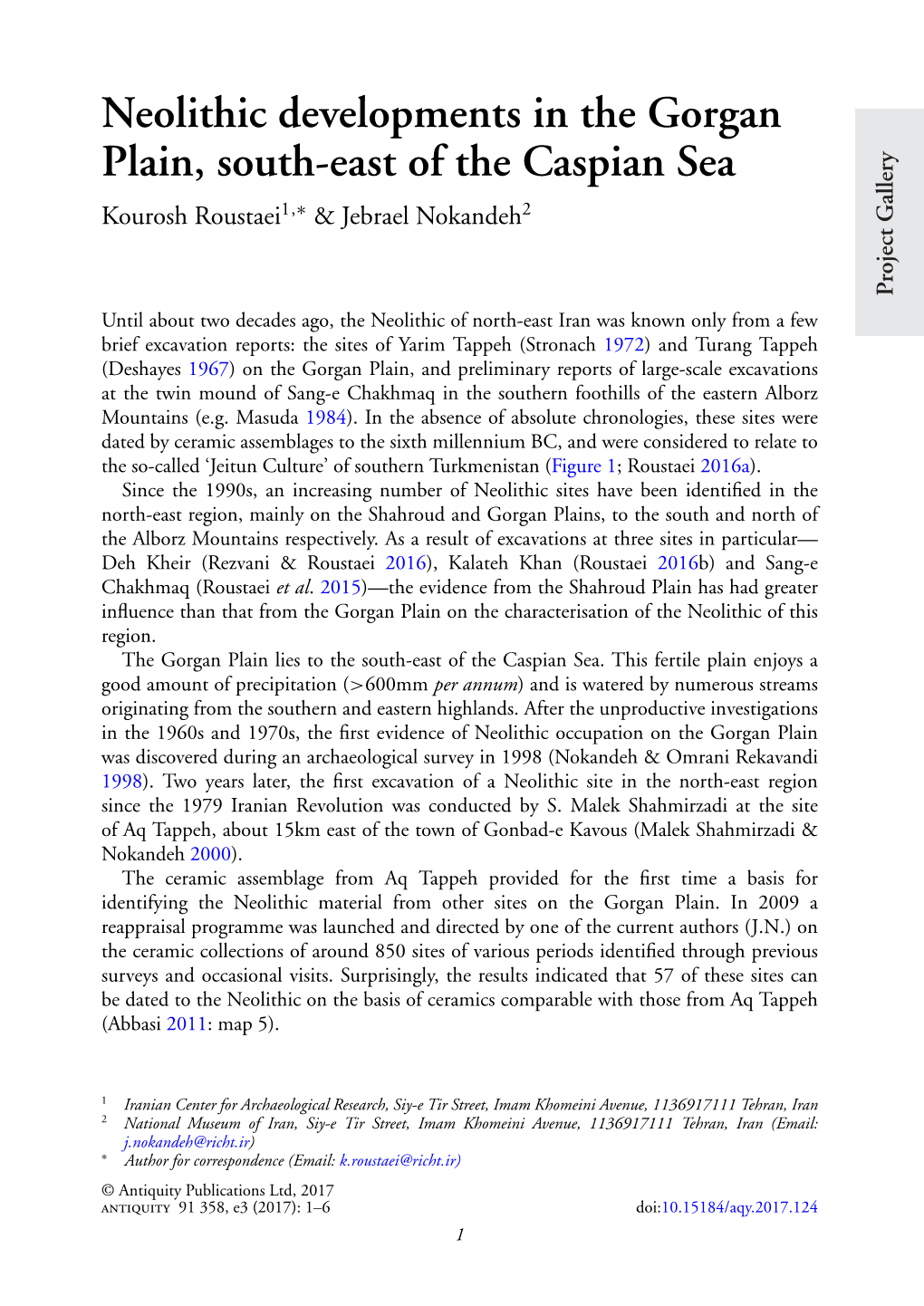 Neolithic Developments in the Gorgan Plain, South-East of the Caspian