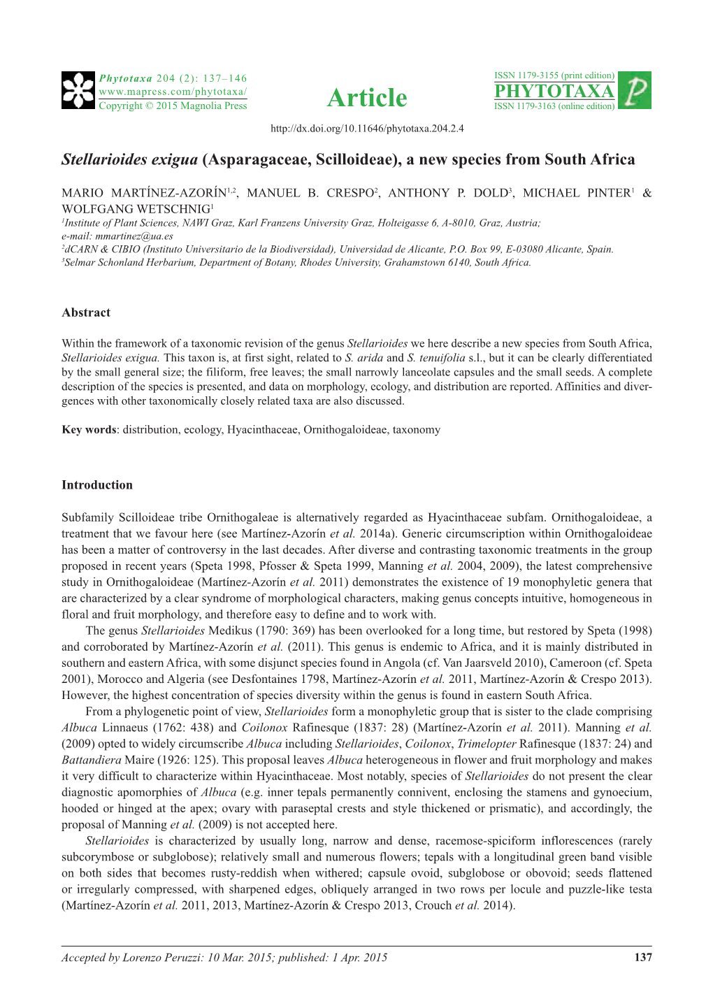 Stellarioides Exigua (Asparagaceae, Scilloideae), a New Species from South Africa