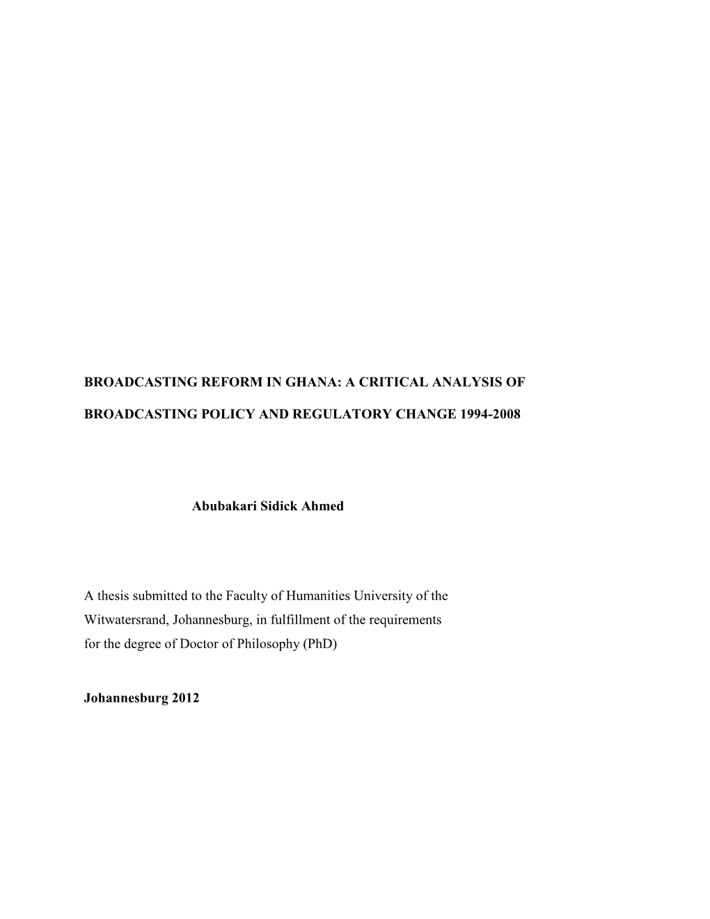 Broadcasting Reform in Ghana: a Critical Analysis Of