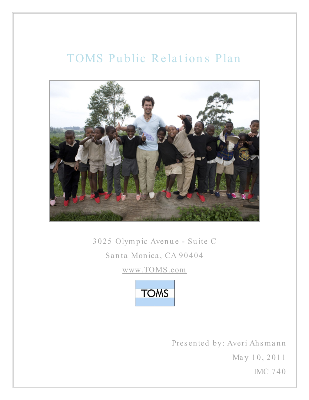 TOMS Public Relations Plan