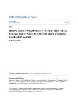 Handling Claims of Actual Innocence: Rejecting Federal Habeas Corpus As the Best Avenue for Addressing Claims of Innocence Based on DNA Evidence