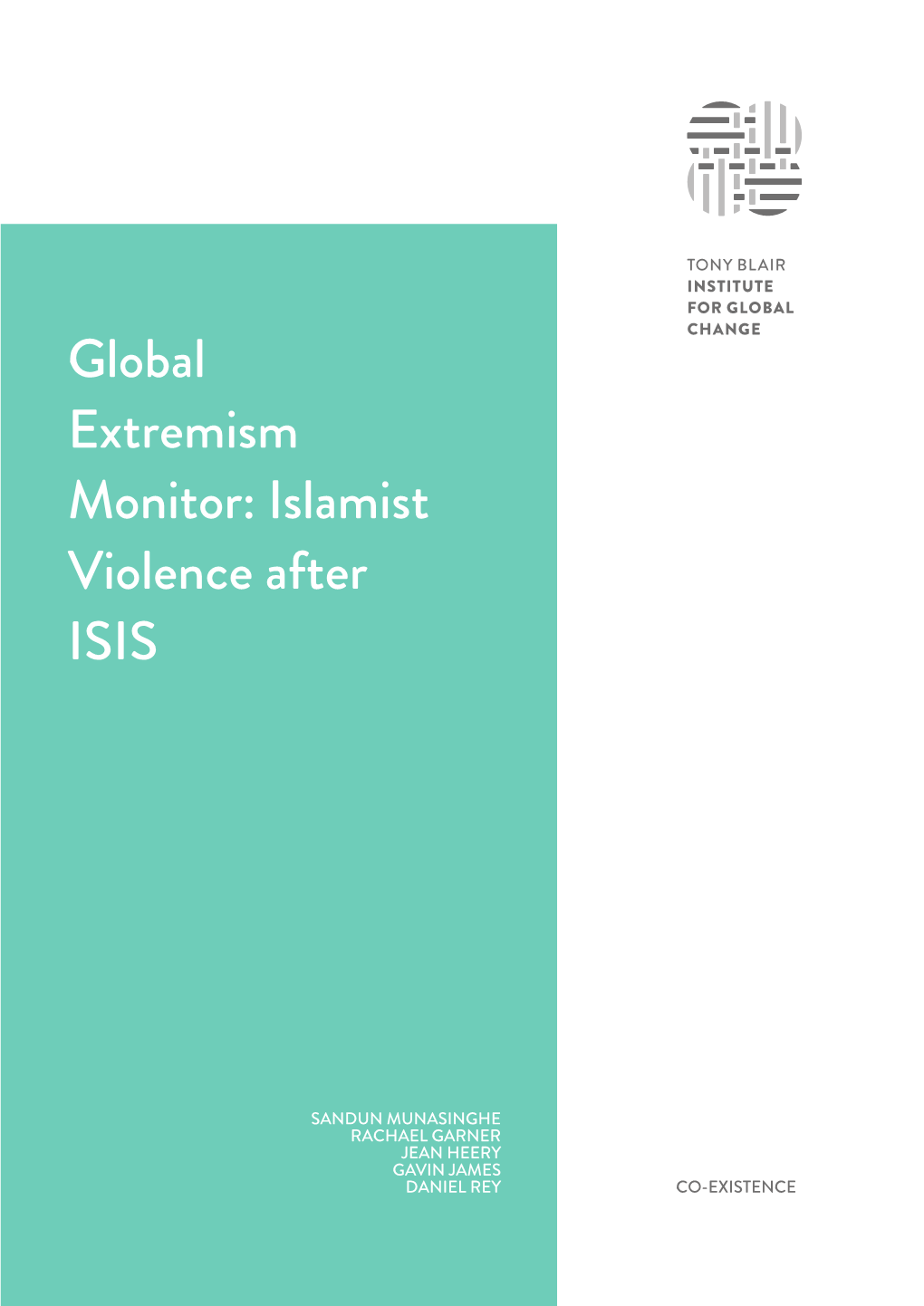 Global Extremism Monitor: Islamist Violence After ISIS